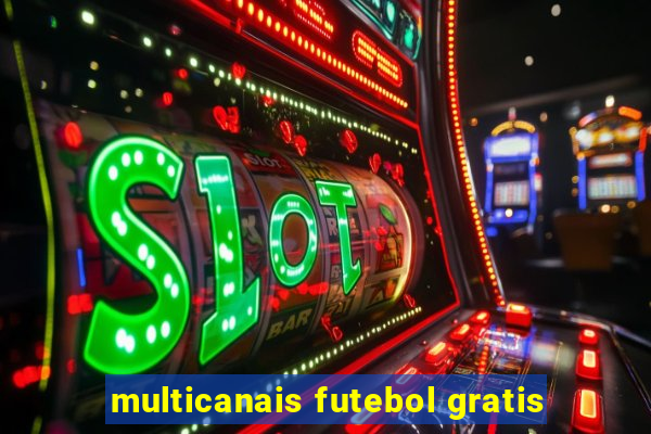 multicanais futebol gratis